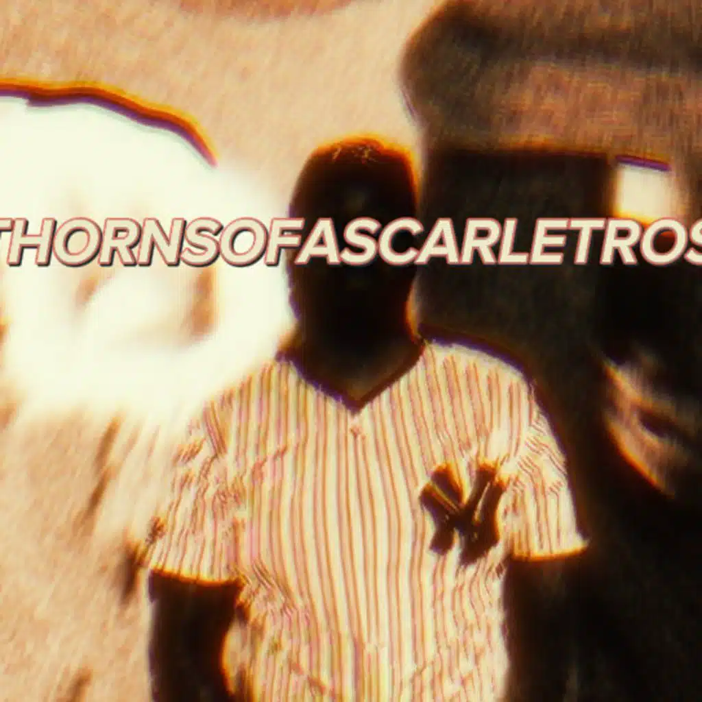 Thorns Of A Scarlet Rose (feat. The Art of Unacceptance)