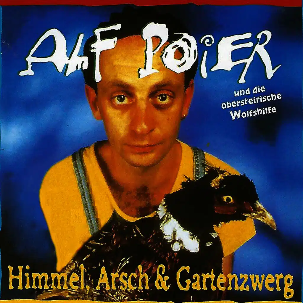 Himmel, Arsch & Gartenzwerg