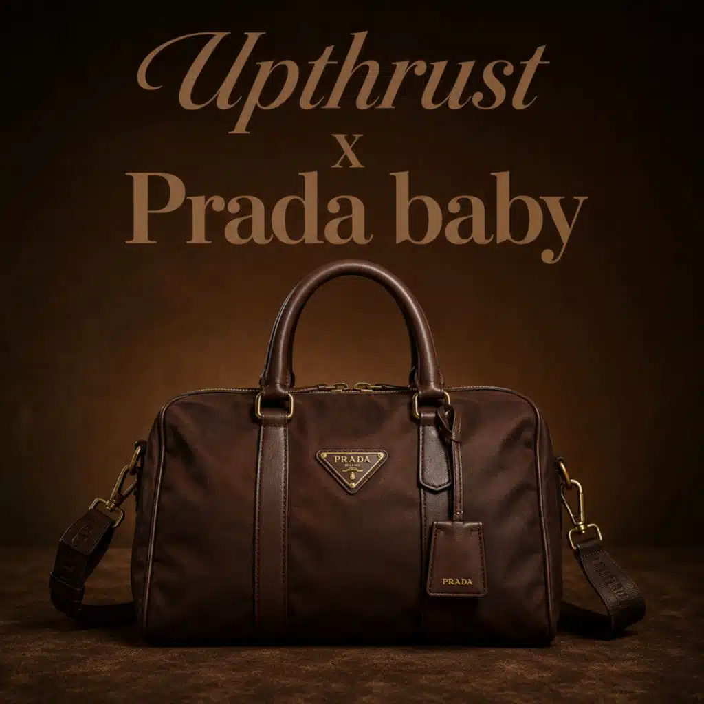 Upthrust x Prada baby