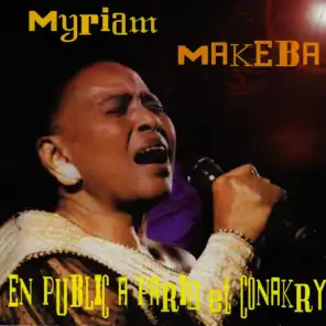Myriam Makeba (En public à Paris et Conakry)