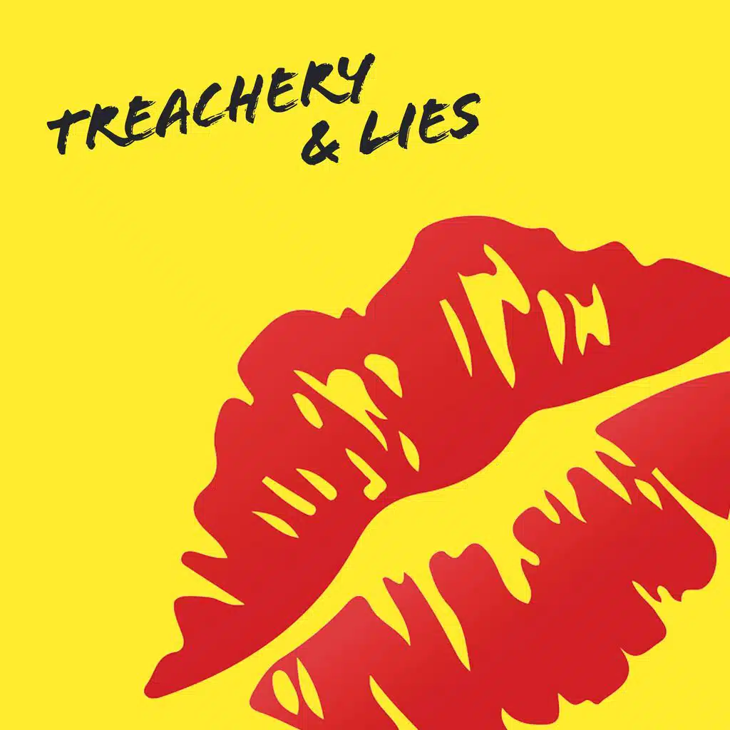 treachery & lies