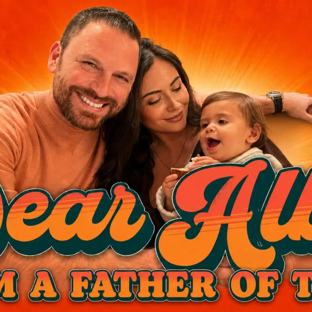 Dear Albie, I am a Father of Two!