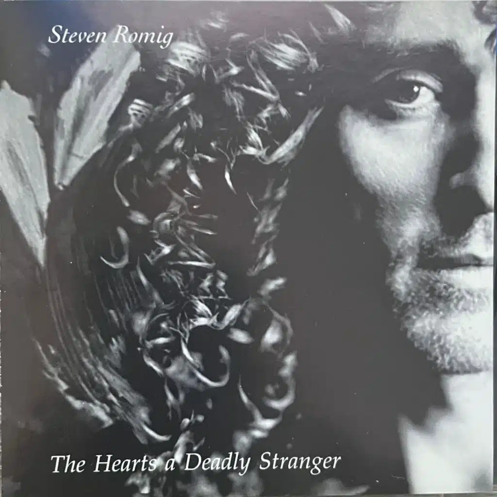 The Heart's A Deadly Stranger
