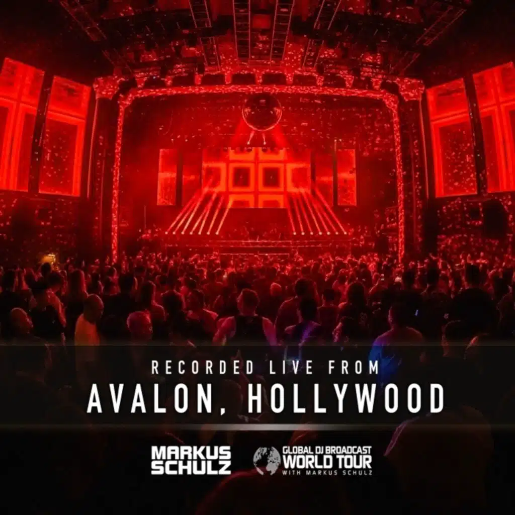 Global DJ Broadcast - World Tour: Avalon, Los Angeles - Summer 2026