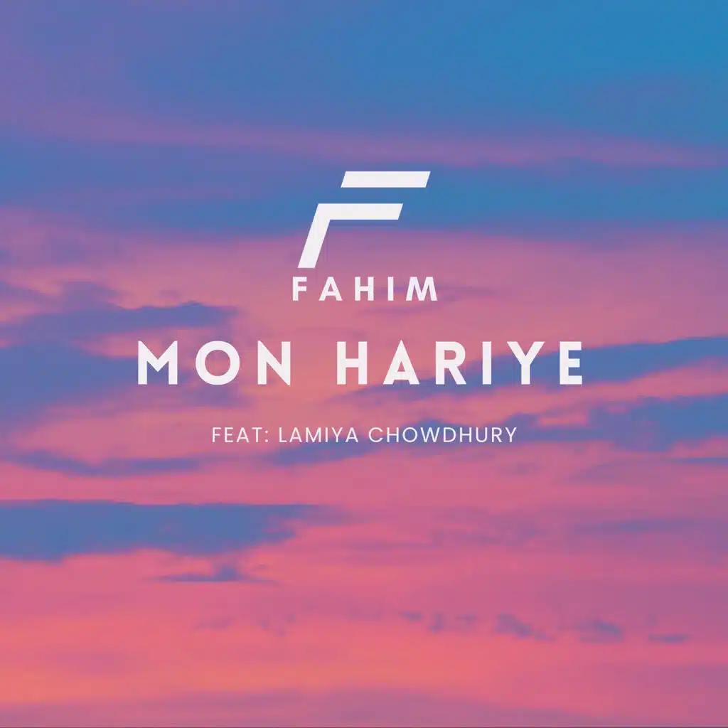 Mon Hariye (feat. Lamiya Chowdhury)