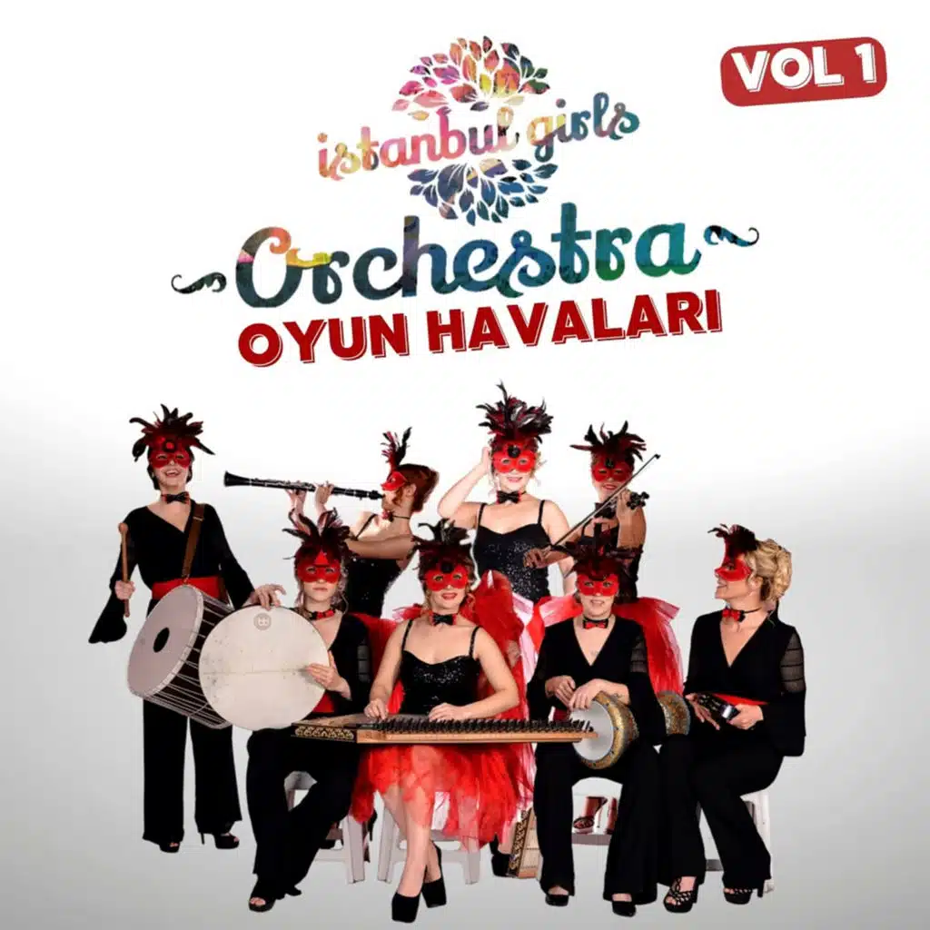 İstanbul Girls Orchestra Oyun Havaları Vol.1 (feat. Aylin Cengiz)