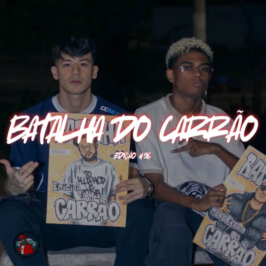 BATALHA DO CARRÃO - EDIÇÃO #96