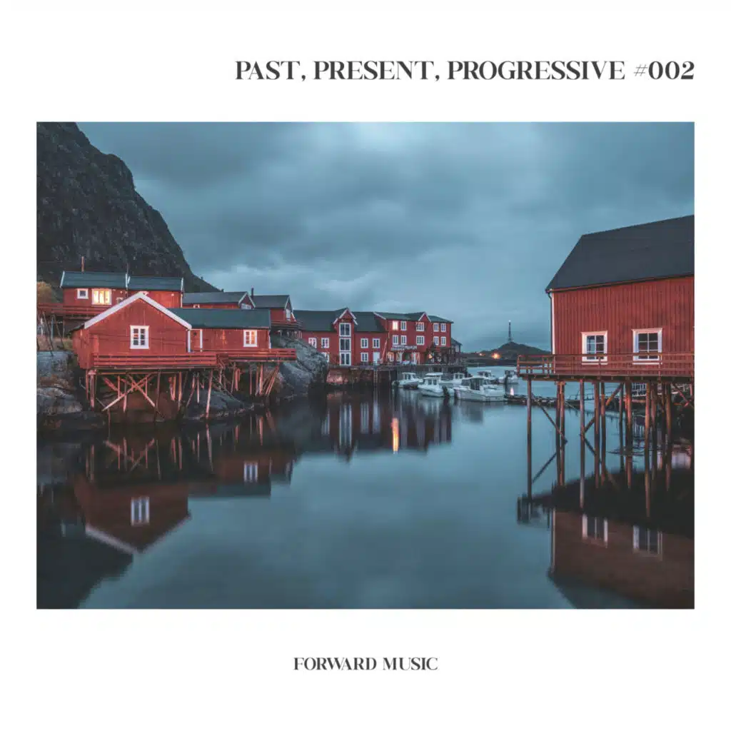 Past, Present, Progressive #002