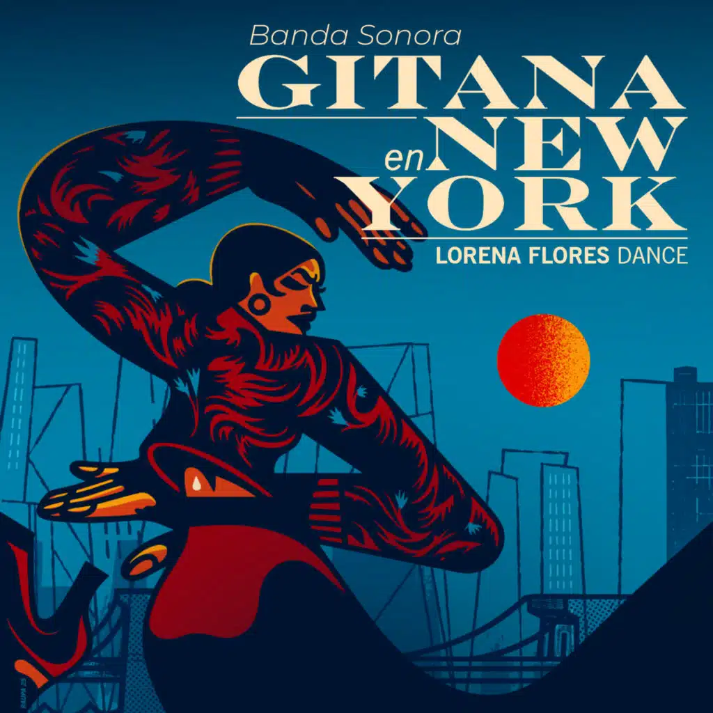 Gitana en New York, Lorena Flores Dance (Banda Sonora)
