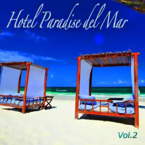 Hotel Paradise Del Mar, Vol. 2