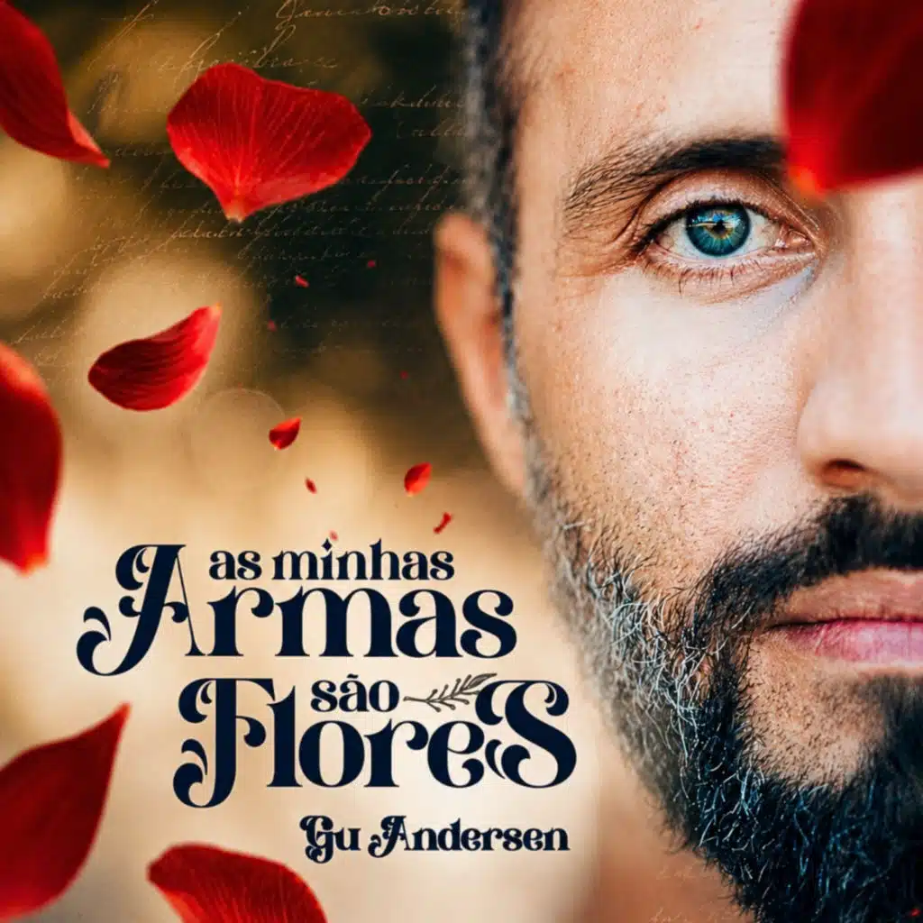 As Minhas Armas São Flores