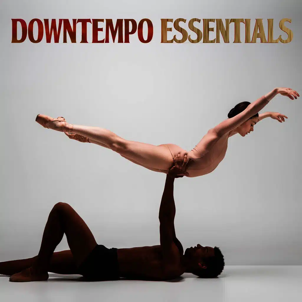 Downtempo Essentials