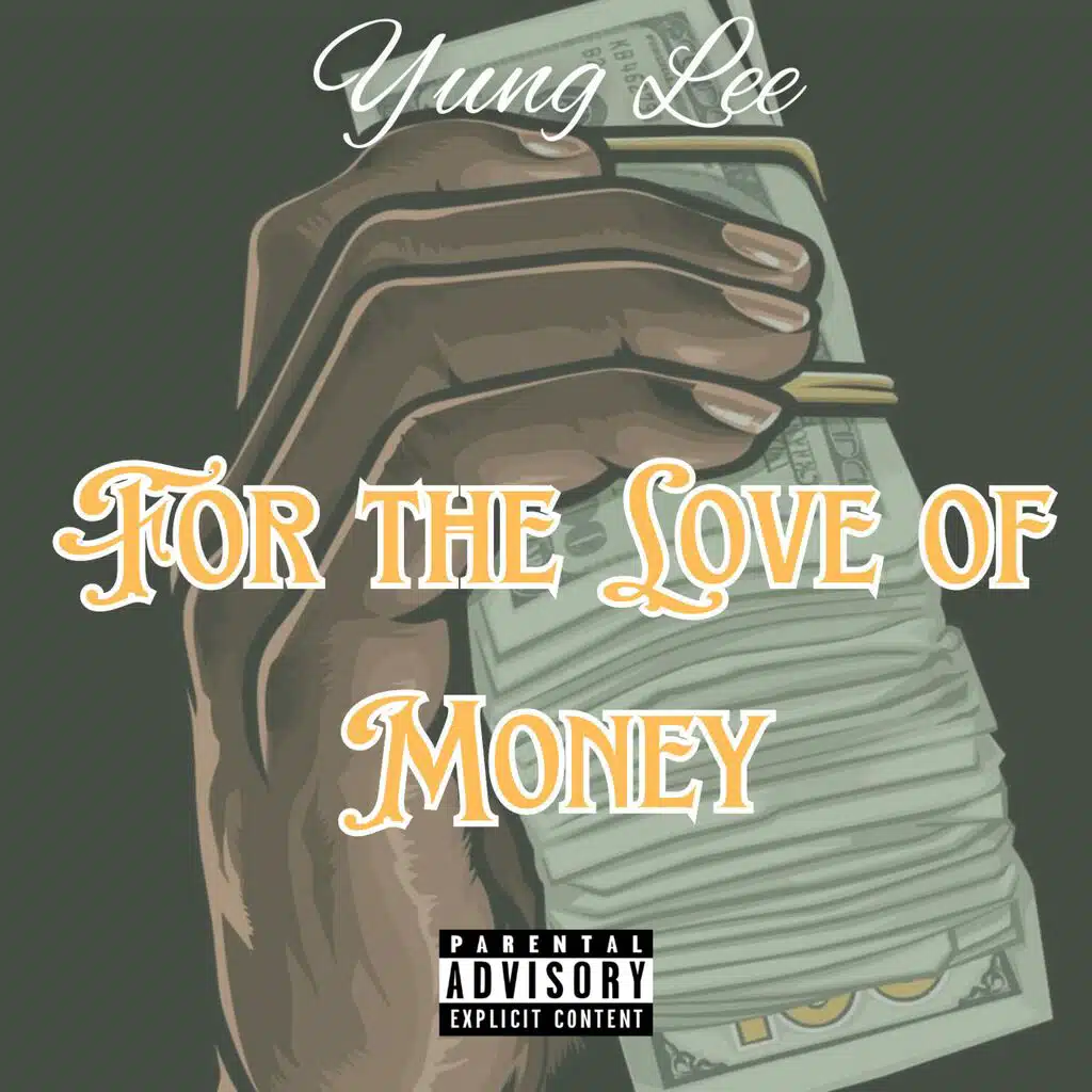 For the Love of Money