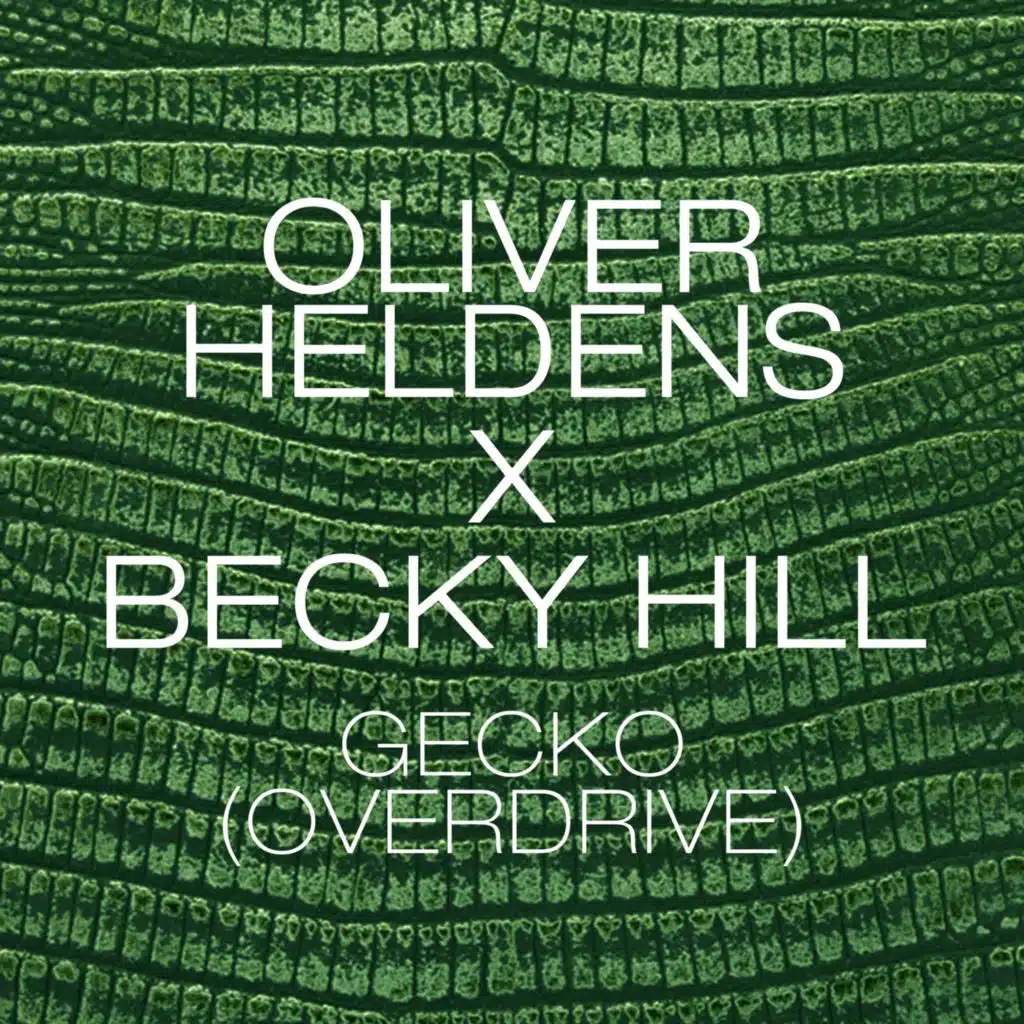 Gecko (Overdrive) [Remix Bundle]