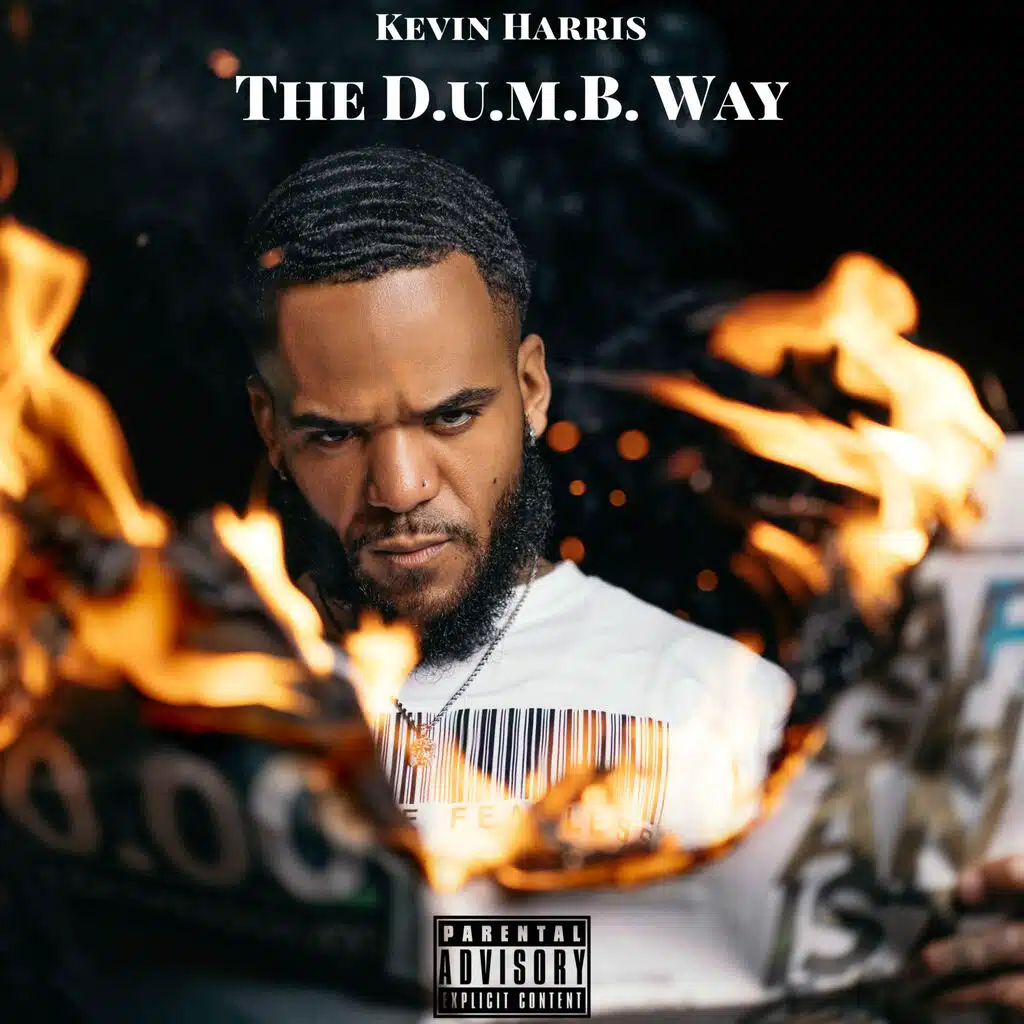 The D.U.M.B. Way