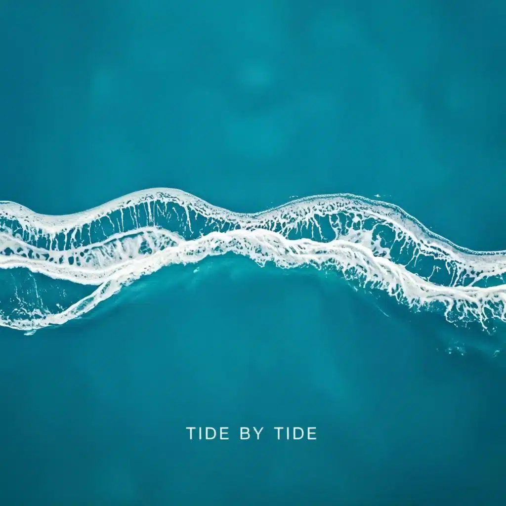 Tide by tide