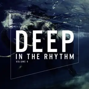 Deep In the Rhythm, Vol. 4
