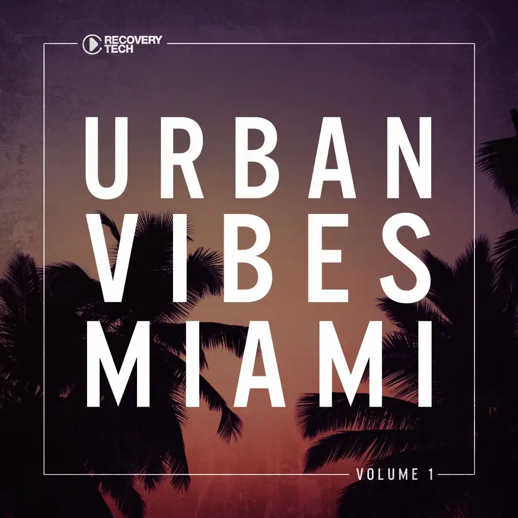 Urban Vibes Miami, Vol. 1