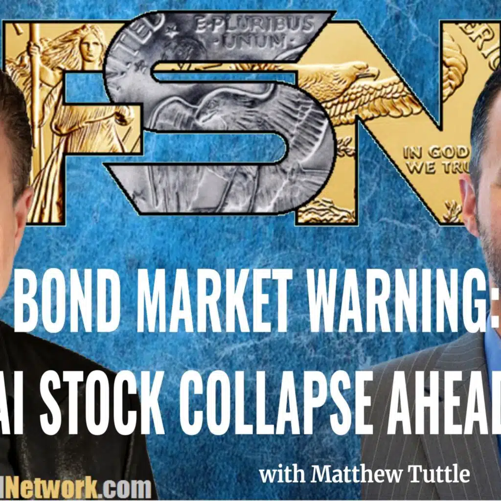 Bond Market Warning: AI Stock Collapse Ahead? - Matthew Tuttle #6412
