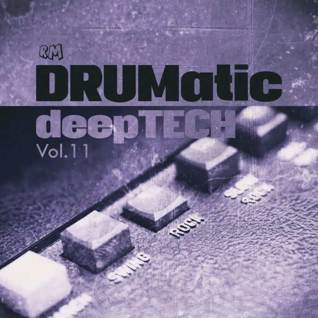 Drumatic Deeptech, Vol.11