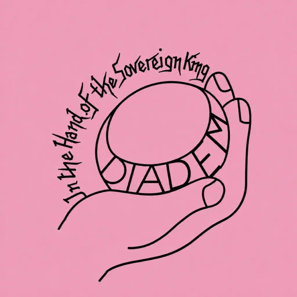 In the Hand of the Sovereign King