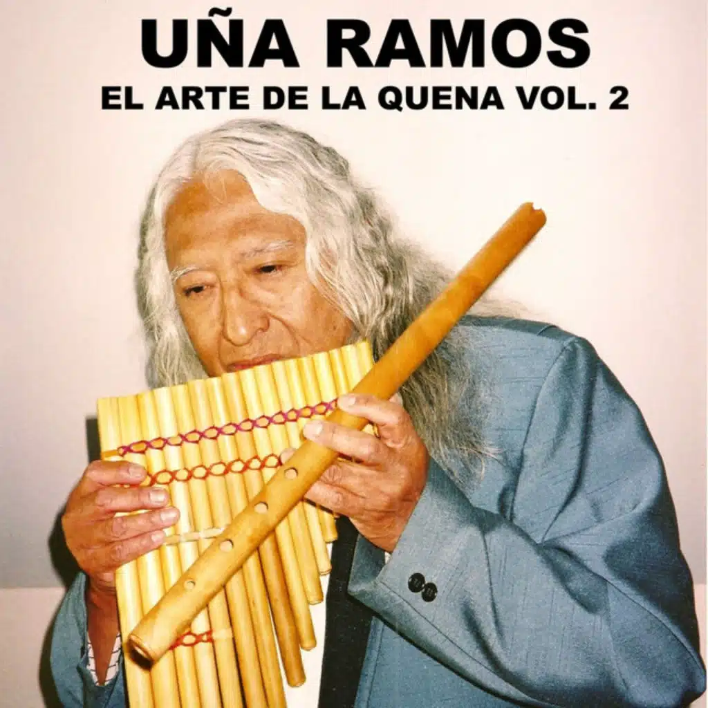El Arte De La Quena Vol. 2