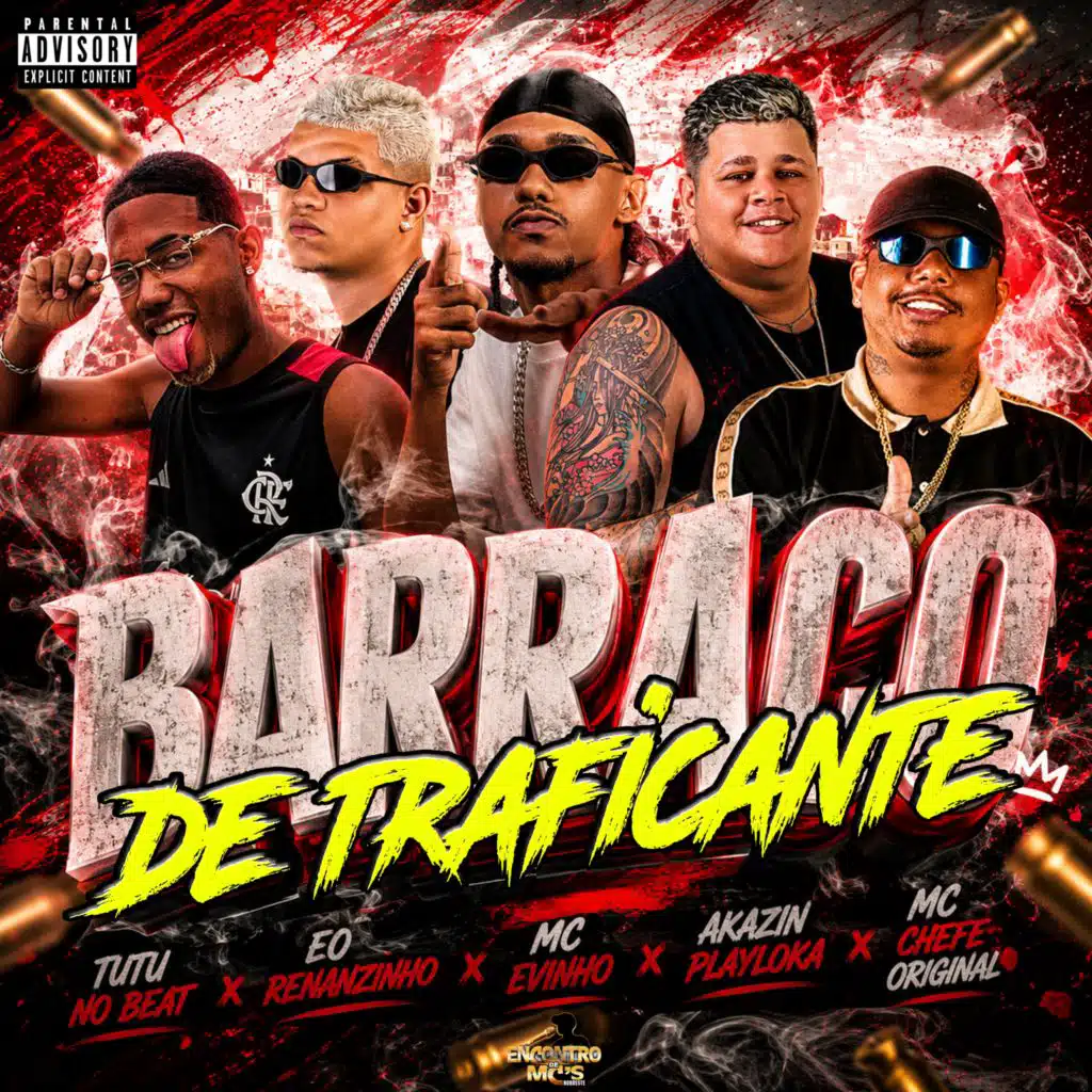 BARRACO DE TRAFICANTE (feat. Mc Evinho)