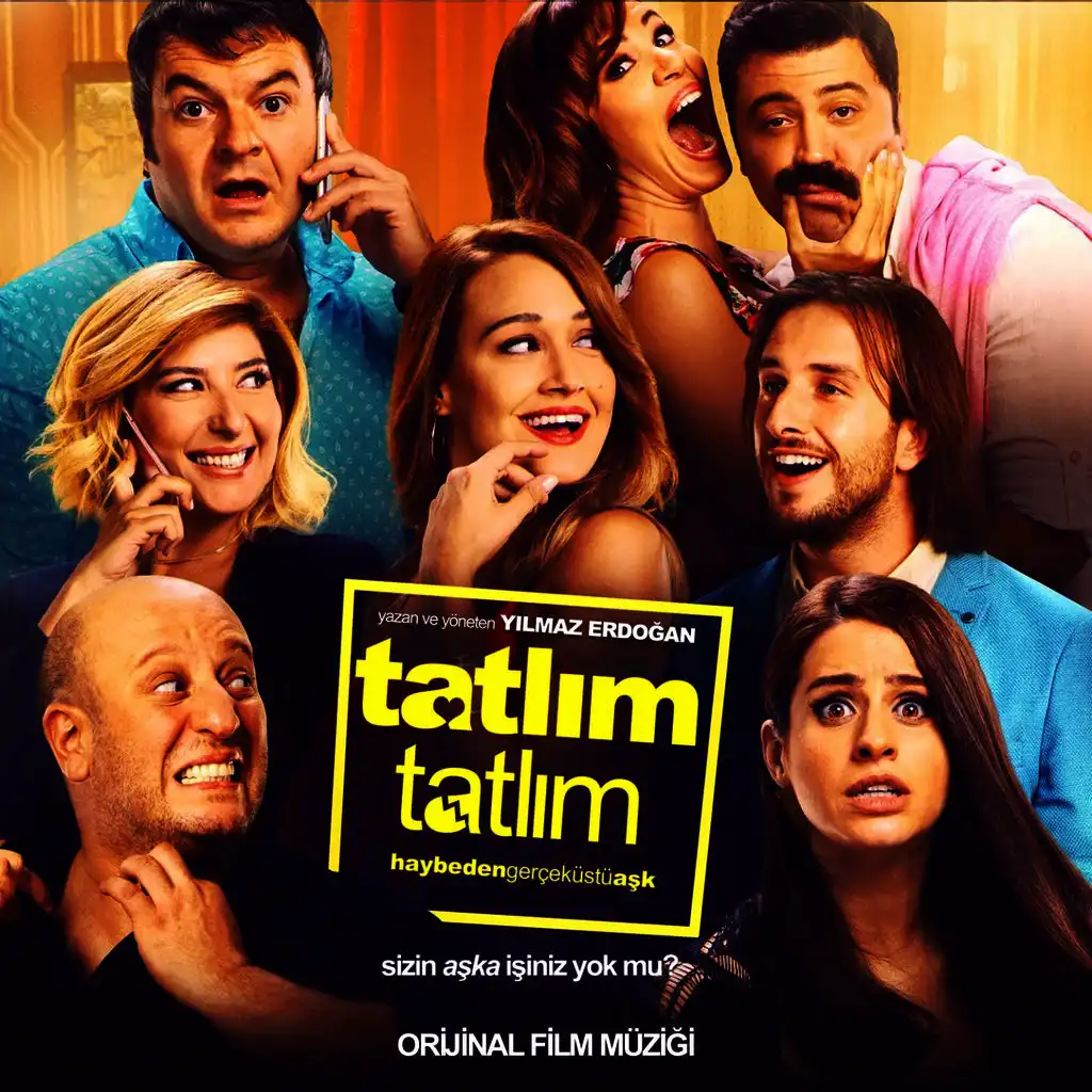 Tatlım Tatlım (Orijinal Film Müziği)