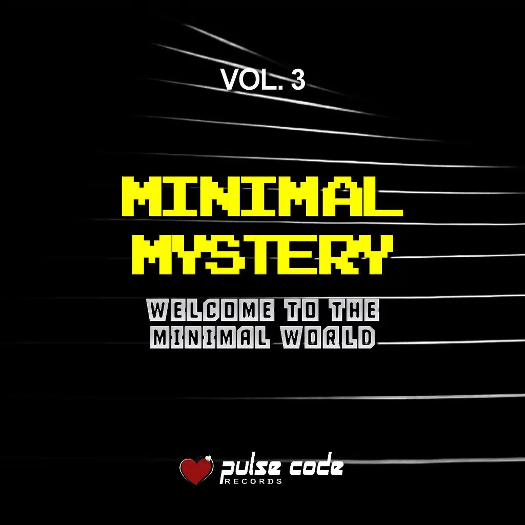 Minimal Mystery, Vol. 3 (Welcome to the Minimal World)