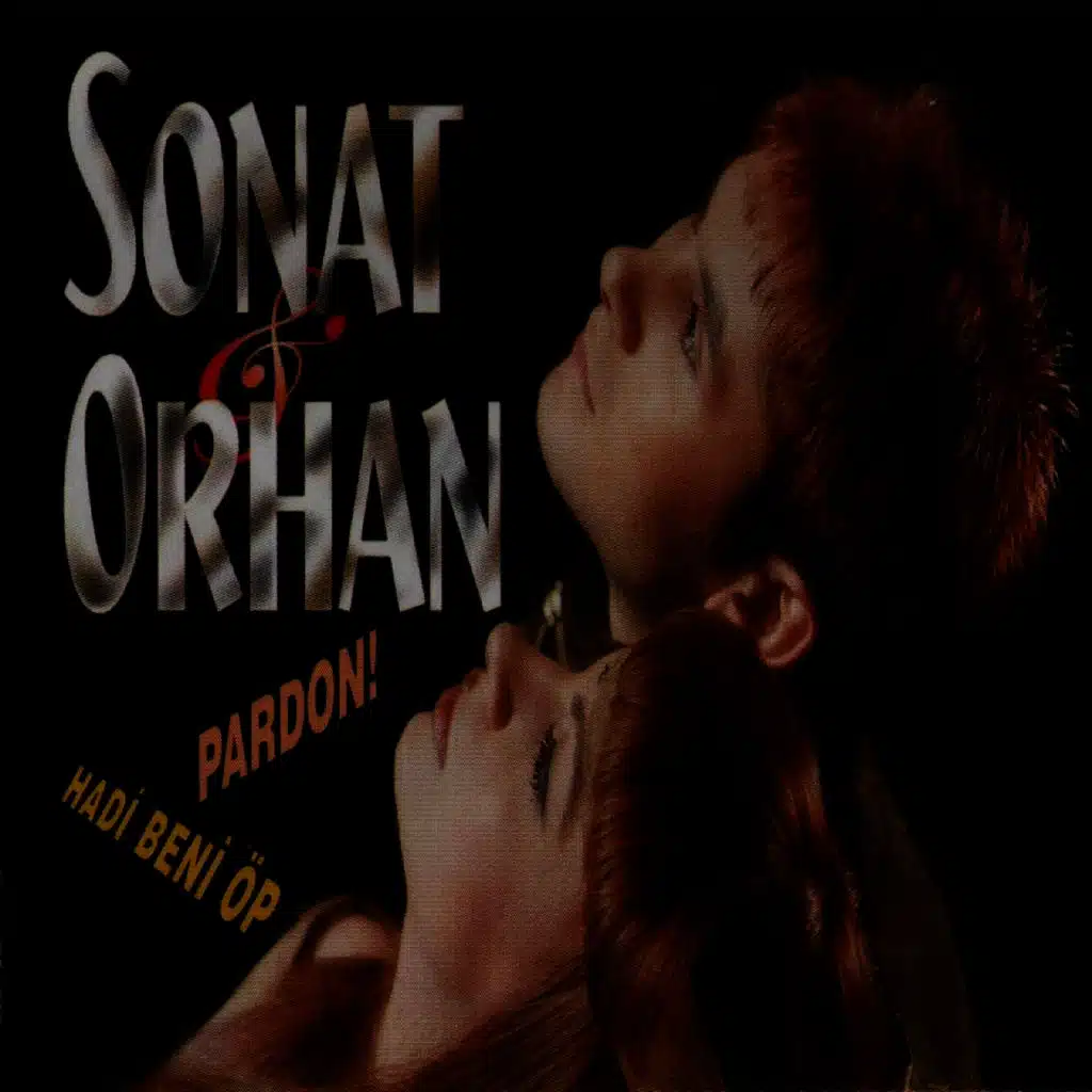 Hadi Beni Öp (Pardon)