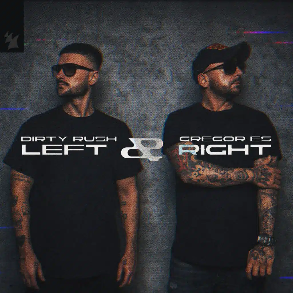 LEFT & RIGHT
