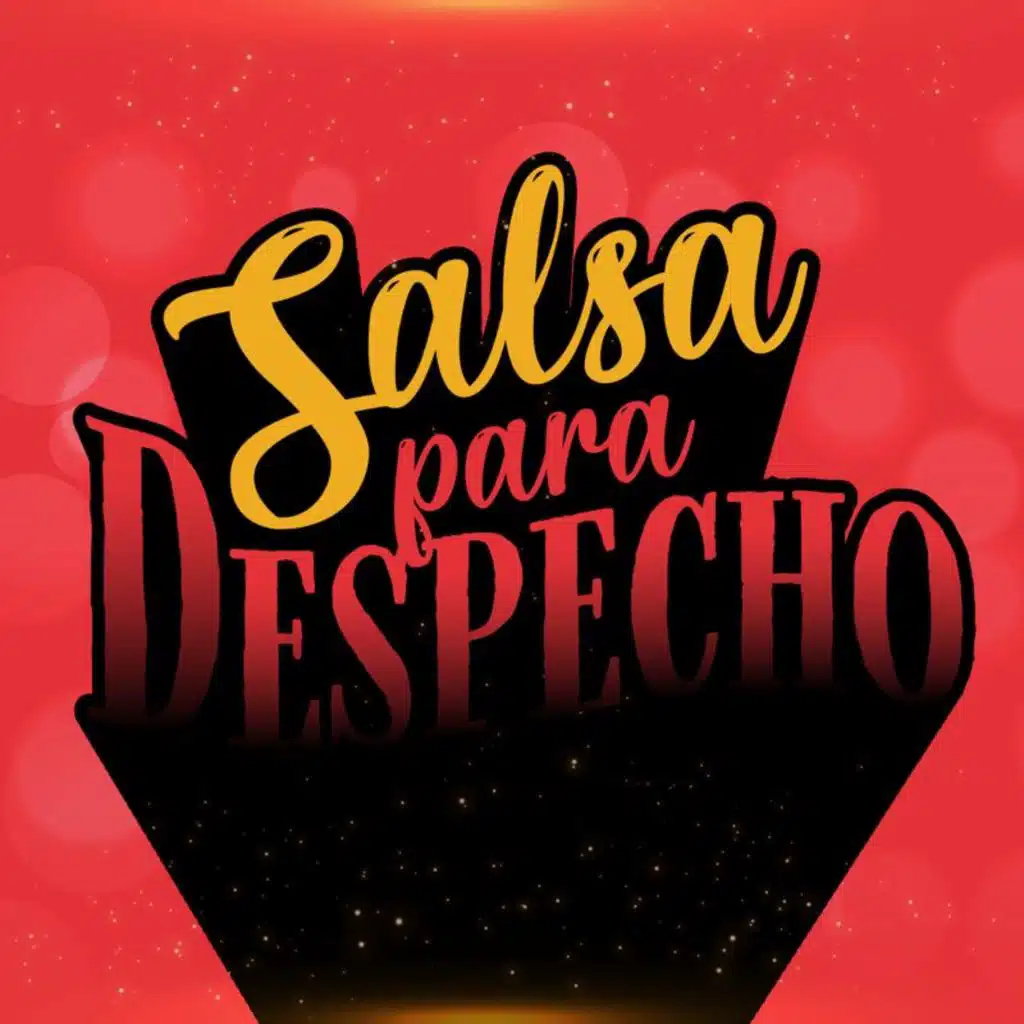 Salsa para Despecho