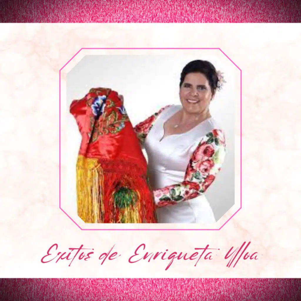 Exítos de Enriqueta Ulloa