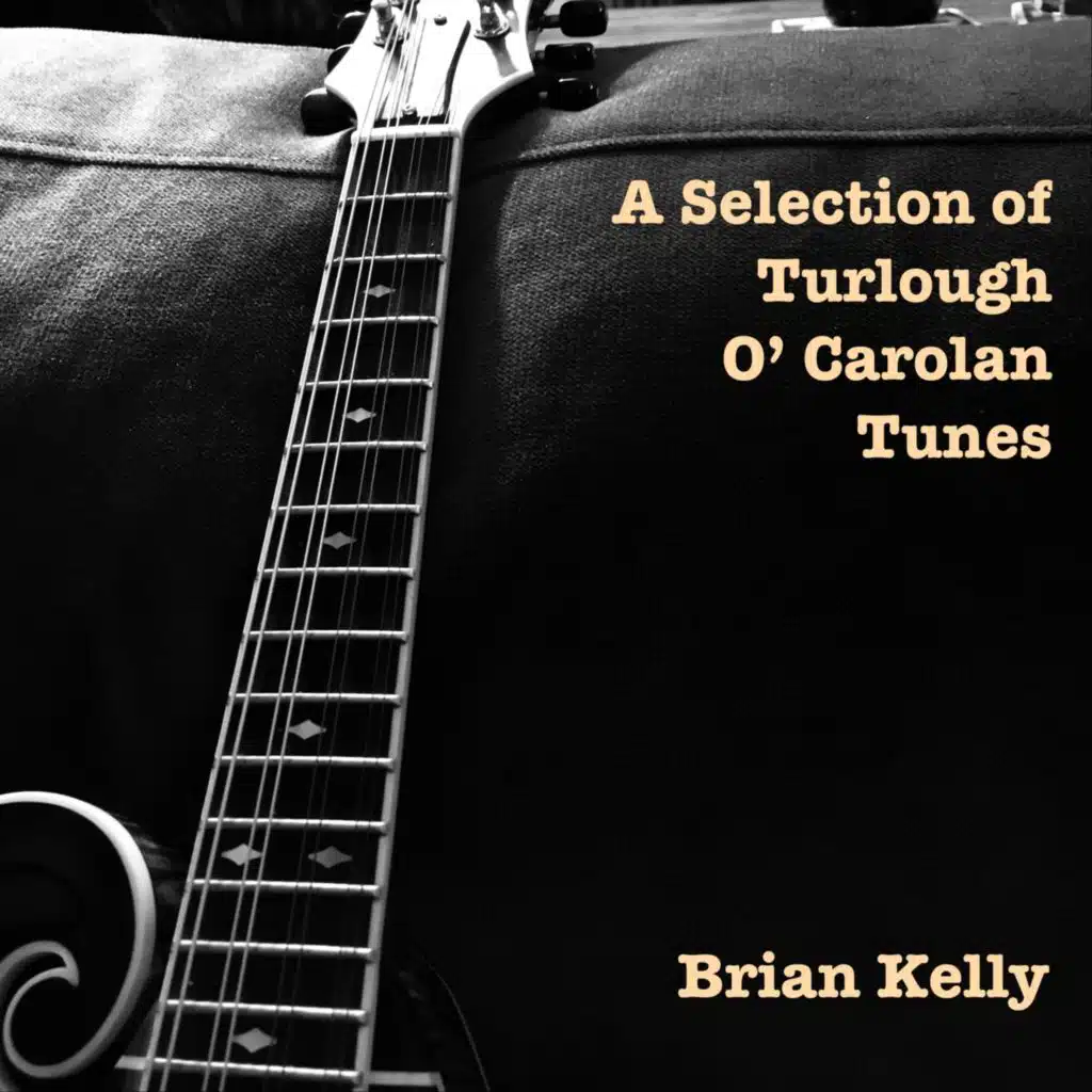 A Selection of Turlough O' Carolan Tunes