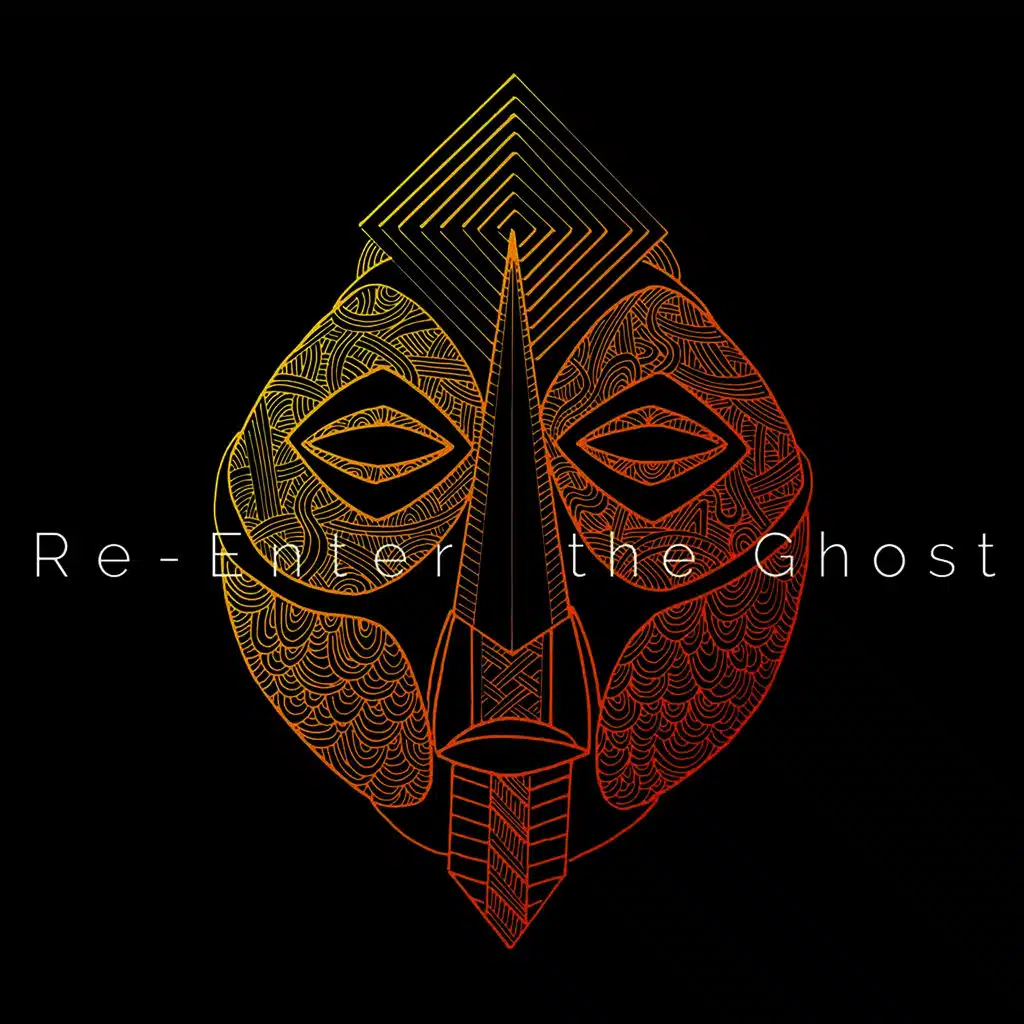 Re-Enter the Ghost