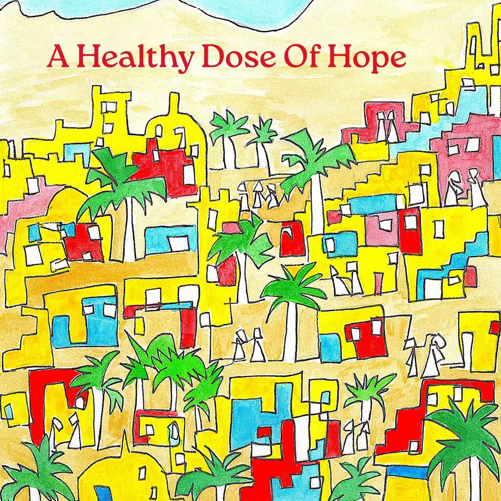 A Healthy Dose Of Hope
