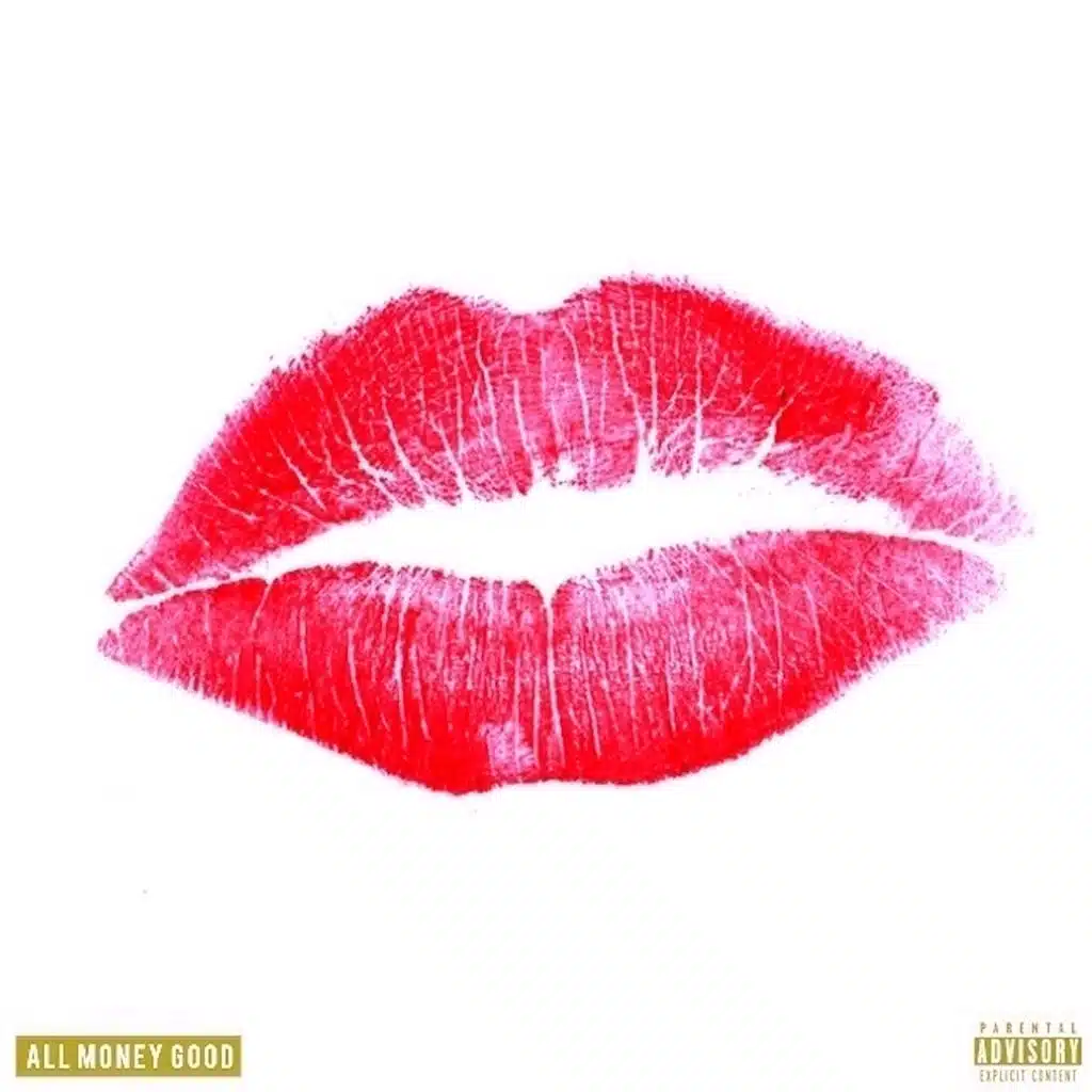 Kiss the Money (ft. Lil Yachty )