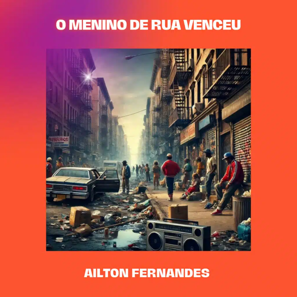 O Menino de Rua Venceu