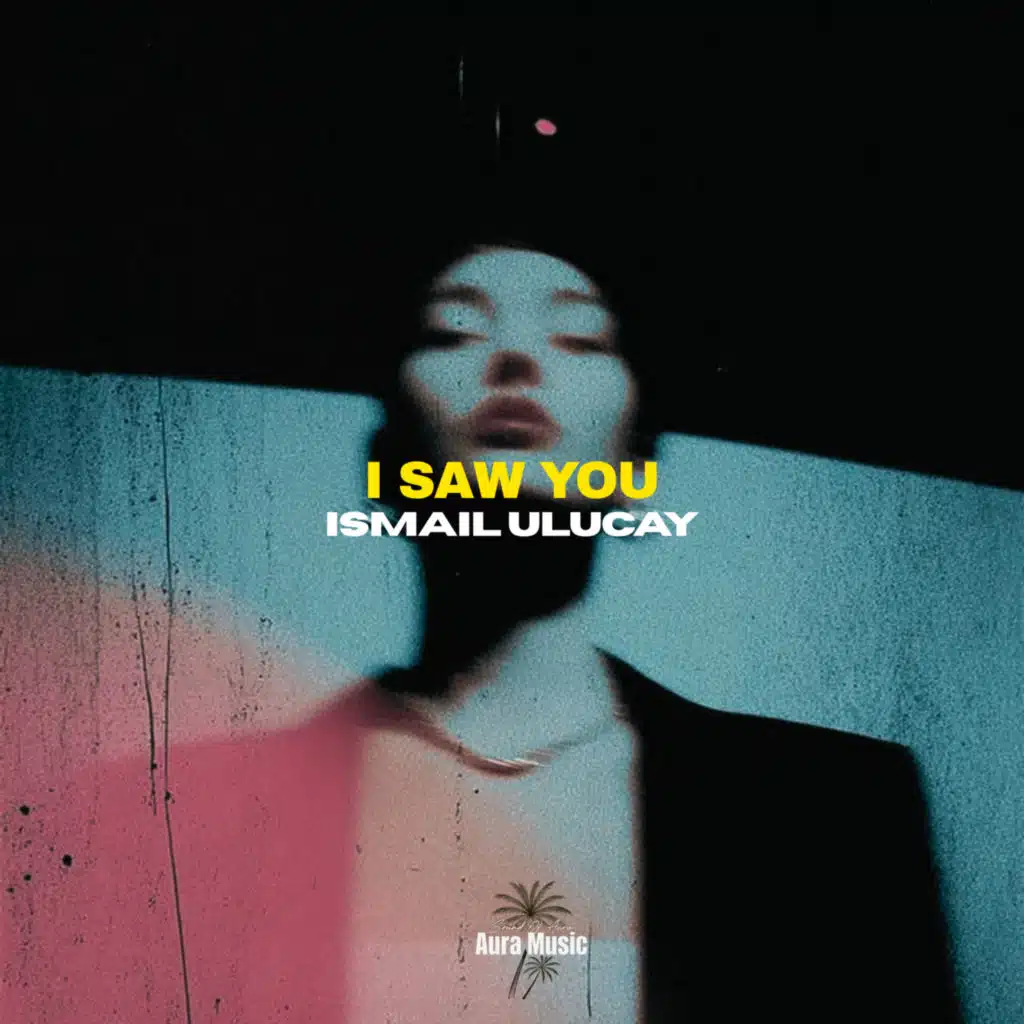 I Saw You