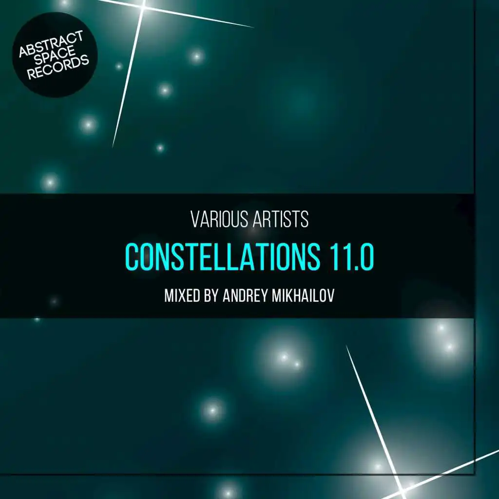 Constellations 11.0 (Mixed by Andrey Mikhailov)