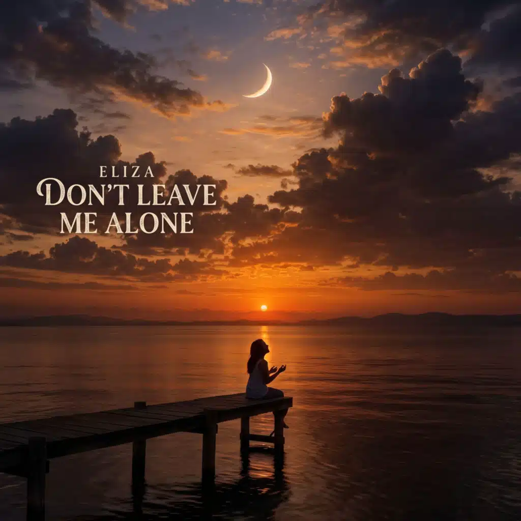 Don't Leave Me Alone