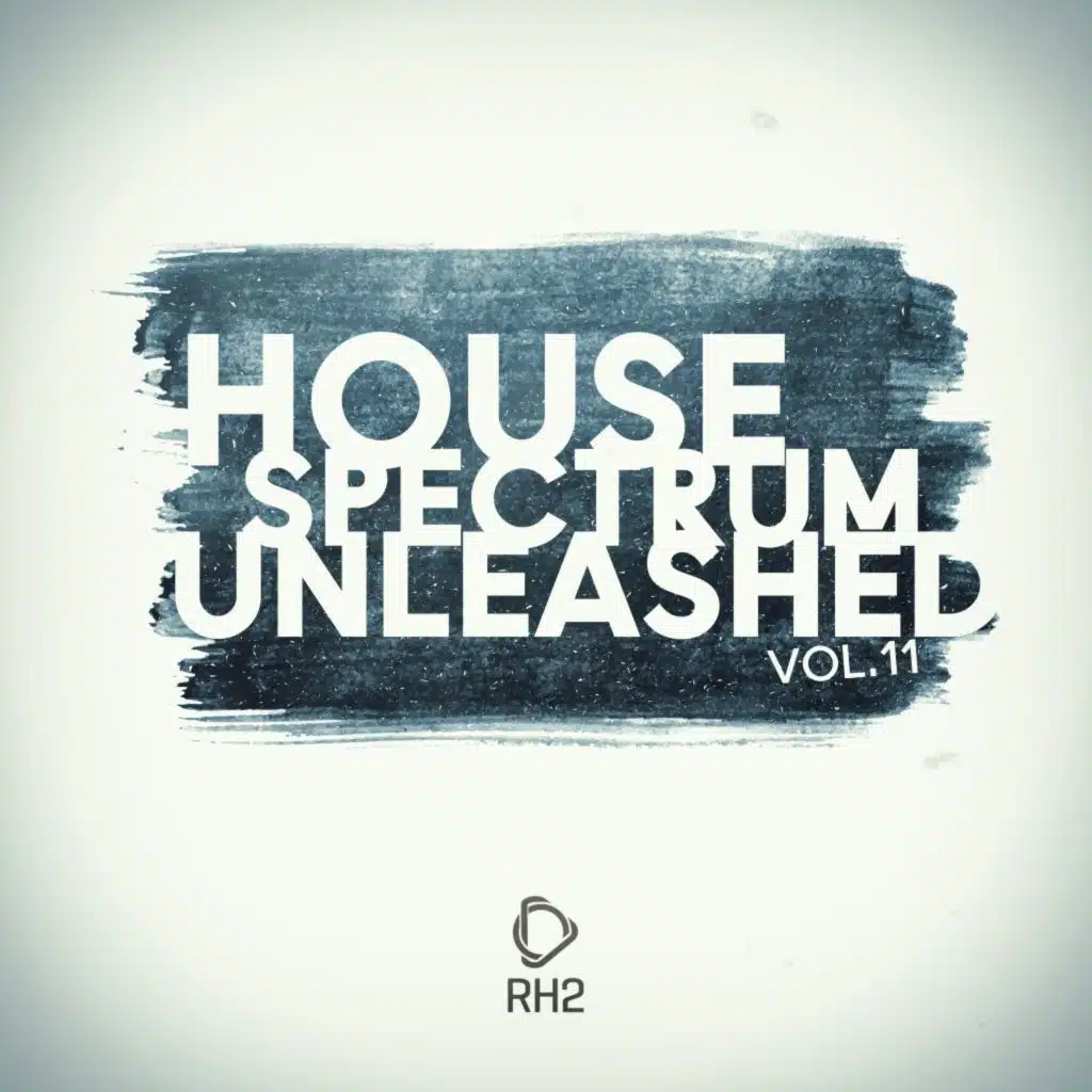 House Spectrum Unleashed Vol. 11