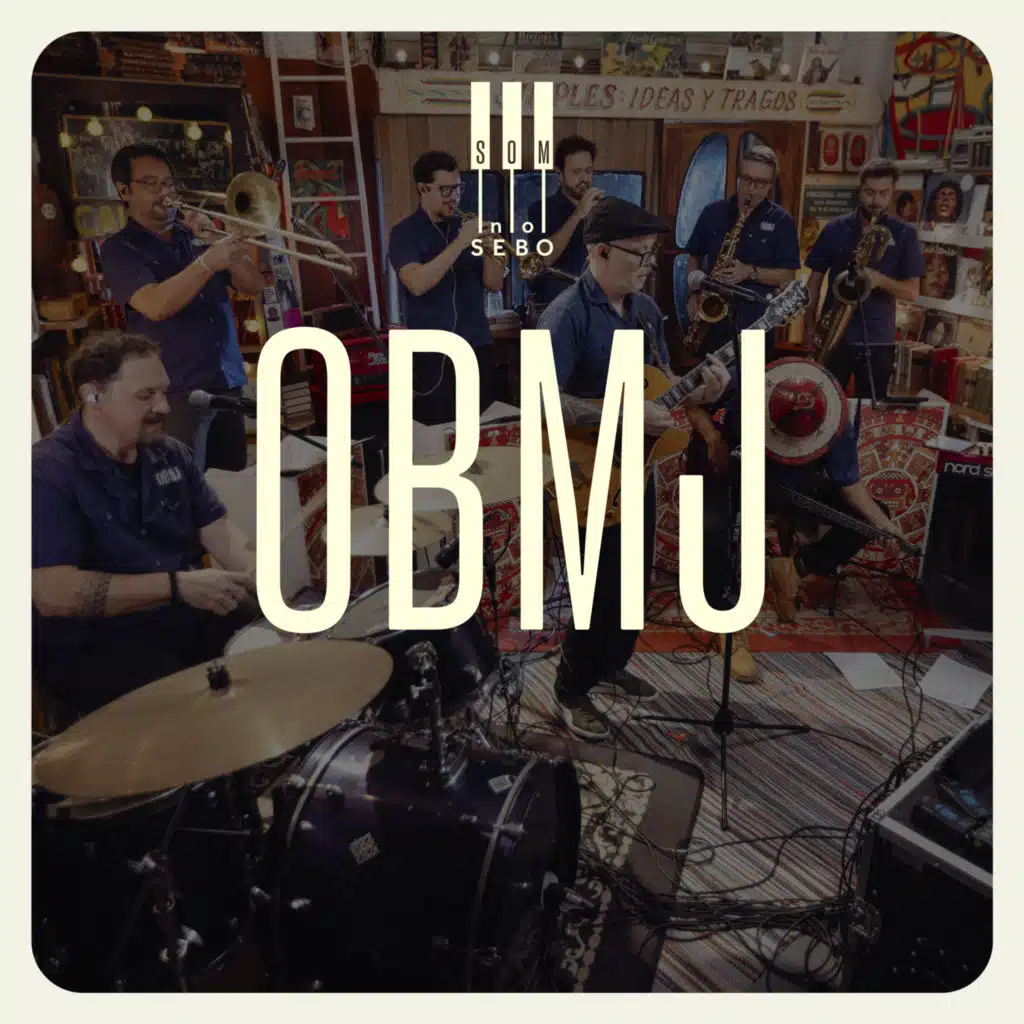 OBMJ | Som no Sebo (Ao Vivo)