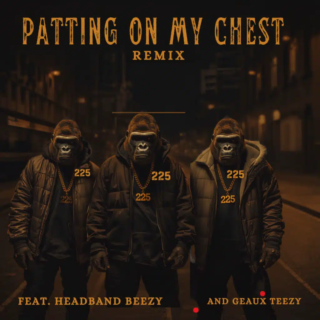 Patting on My Chest (Remix) [feat. Headband beezy]