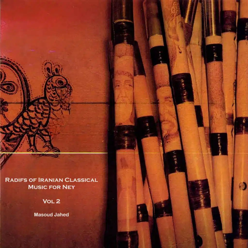 Radifs of Iranian Classical Music for Ney, Vol. 2