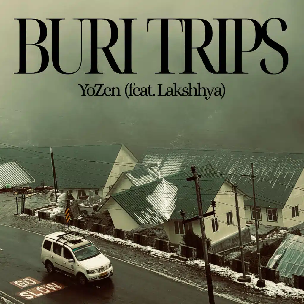 Buri Trips (feat. Lakshhya)