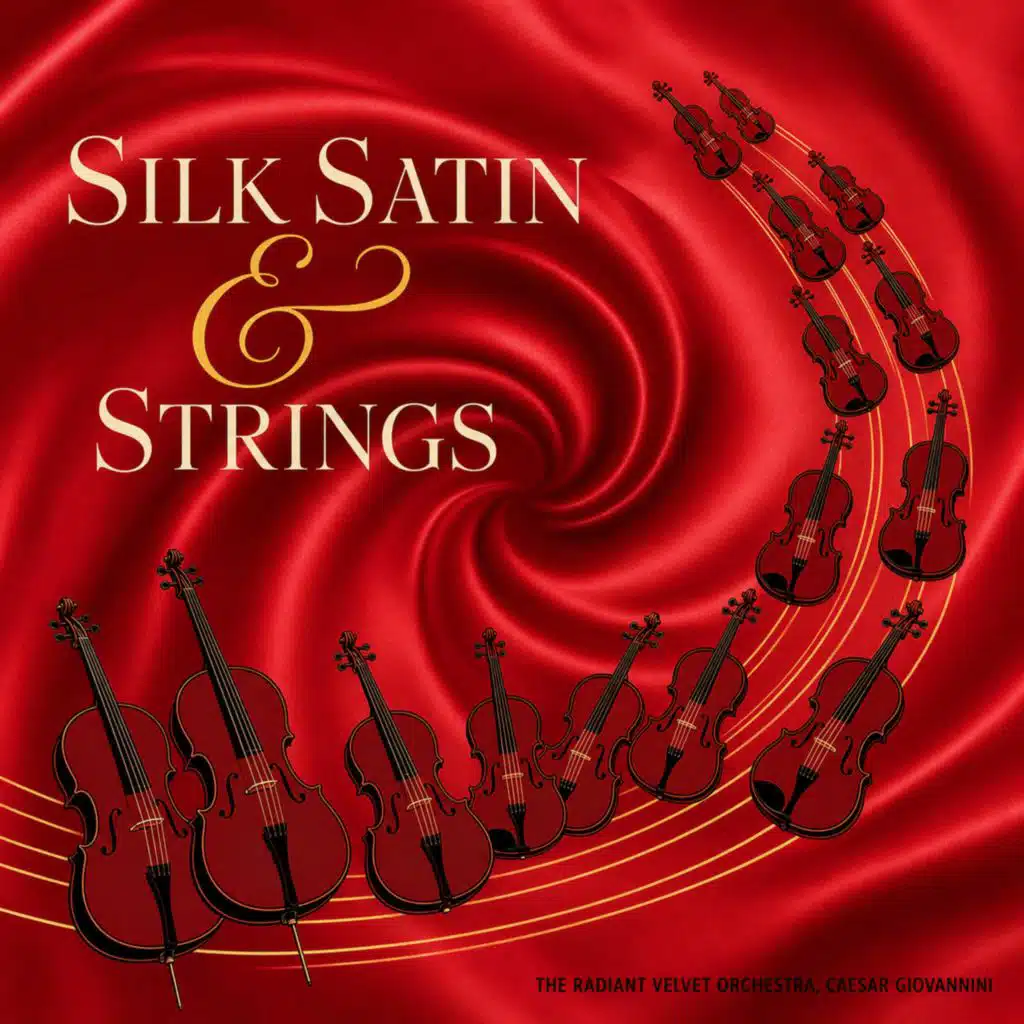 Silk Satin & Strings