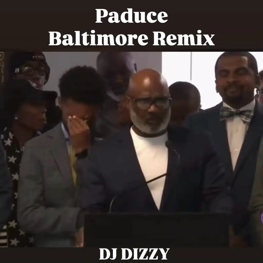 Think it's Gon Paduce (Baltimore Mix)