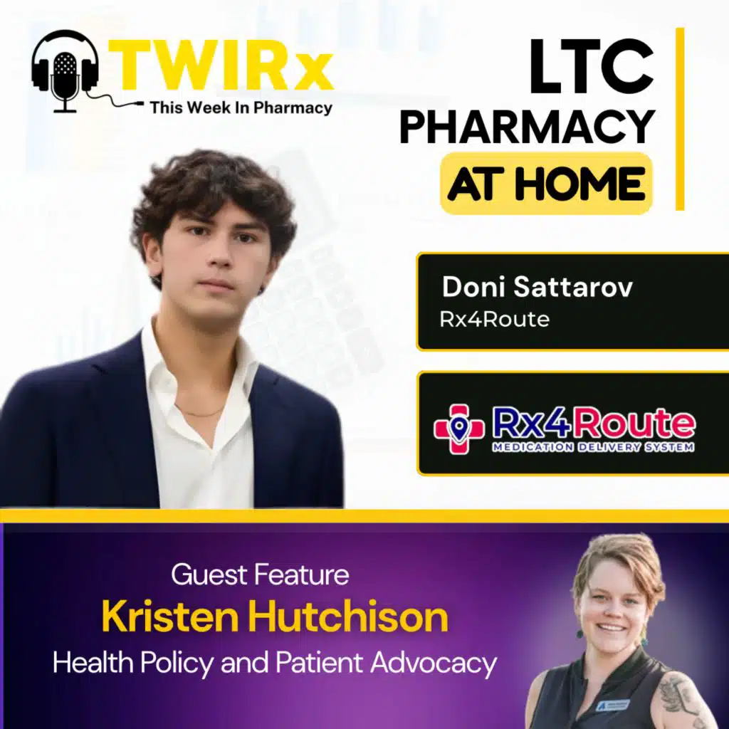 LTC Rx at Home: Logistics & Advocacy | TWIRx