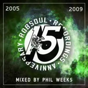Phil Weeks Presents Robsoul 15 Years, Vol. 2
